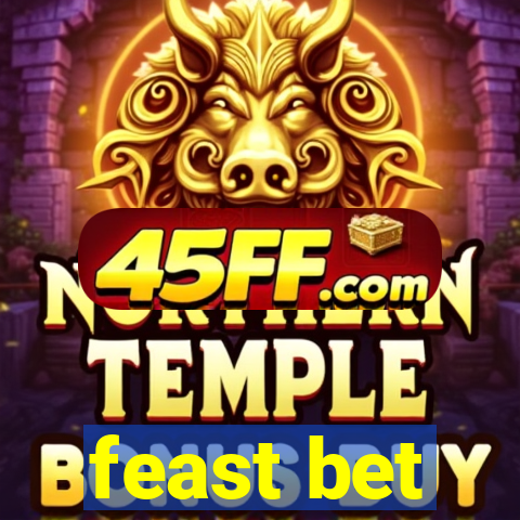 feast bet